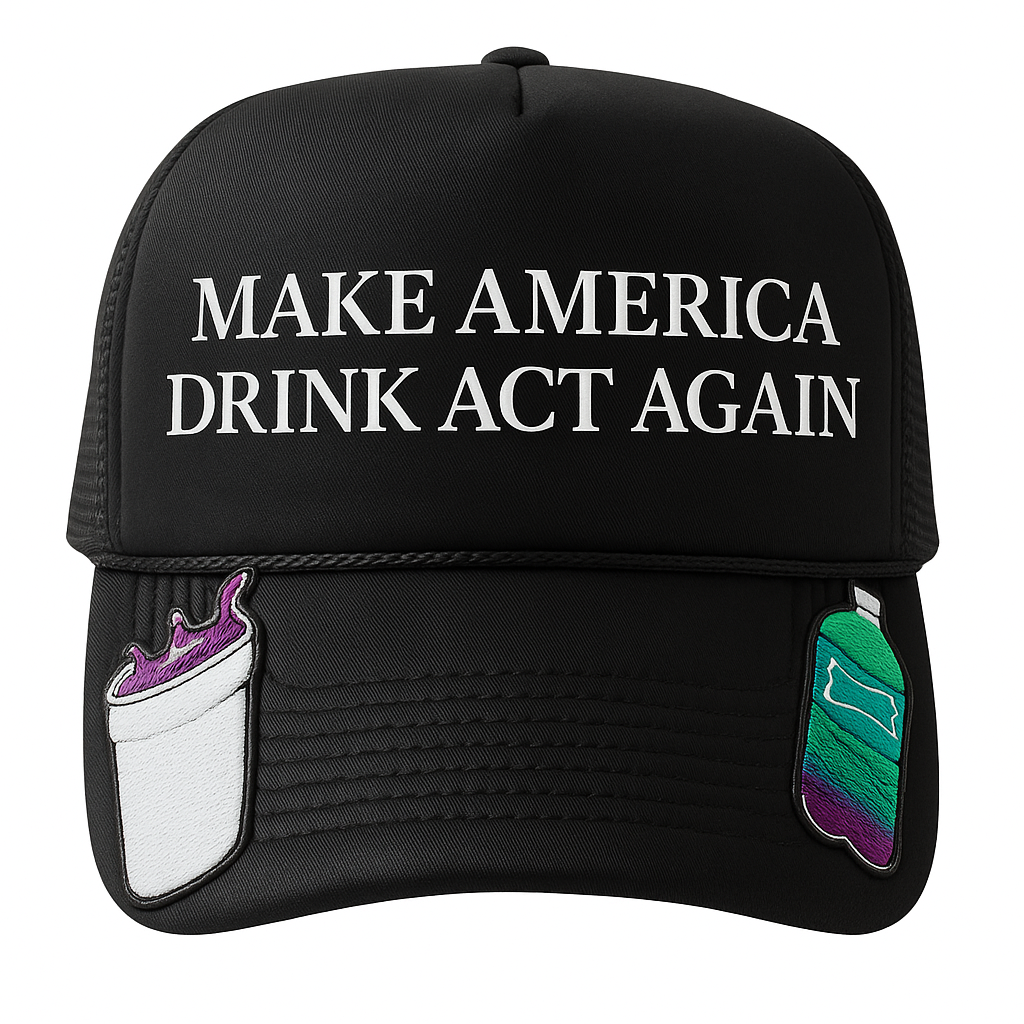 DRINK ACT AGAIN HAT