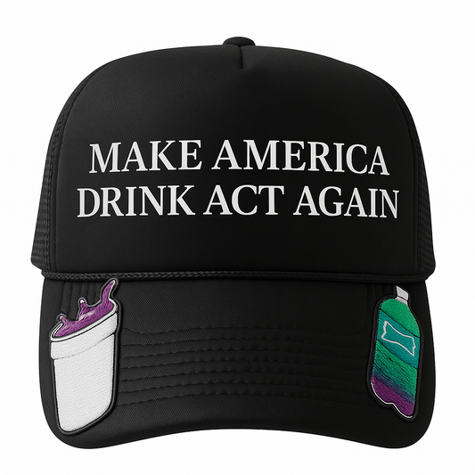 DRINK ACT AGAIN HAT